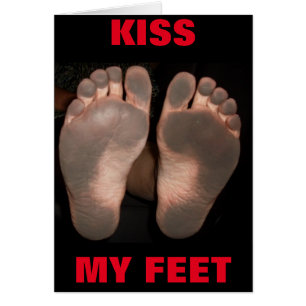 KISS MY FEET