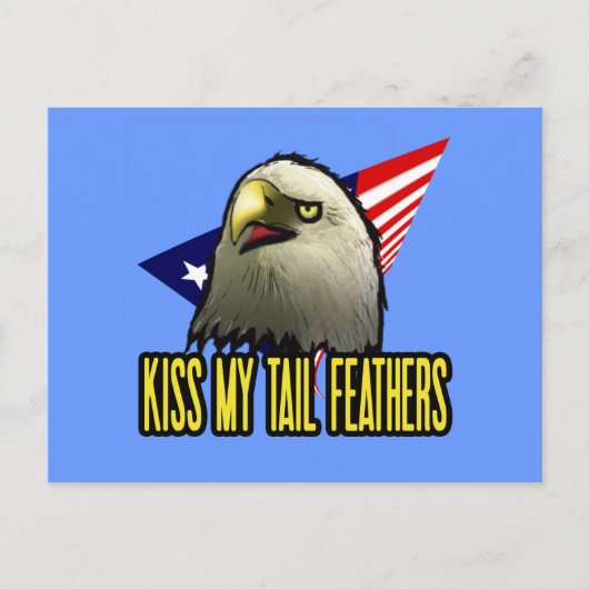 Kiss My Tail Feathers Amerikaanse adelaar Grappig Briefkaart (Voorkant)