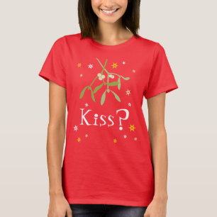 Kiss? Roodmaretak kerstt-shirt T-shirt