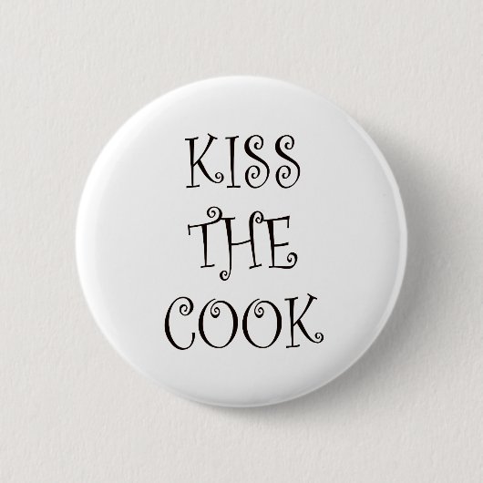 Kiss the cook ronde button 5,7 cm (Voorkant)