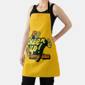 KITCHEN CHEER UP WORRY LESS APRON  SCHORT (Insitu)