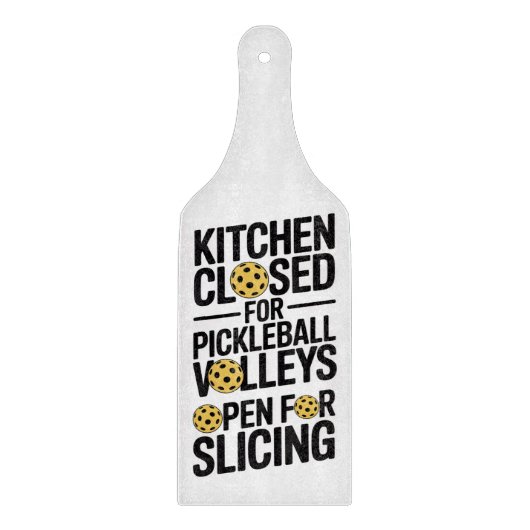 Kitchen Closed For Pickleball Slicing Allowed Snijplank (Voorkant)