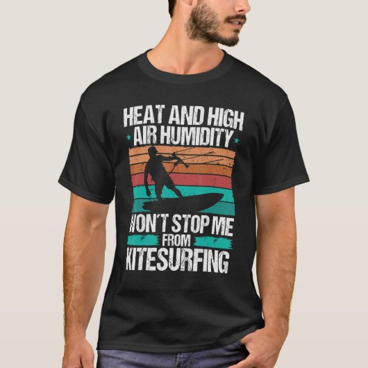 Kiteboarding Heat Funny Kiteboarder Kitesurfer Win T-shirt (Voorkant)