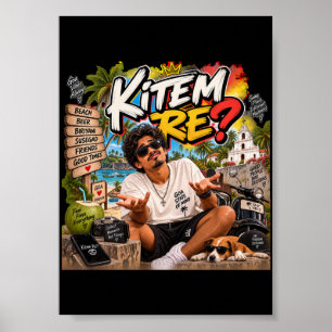 Kitem Re? – Goanische Geestestoestand Poster