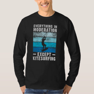 Kitesurf Kitesurfing Kiteboard Kite Surfing Kitebo T-shirt