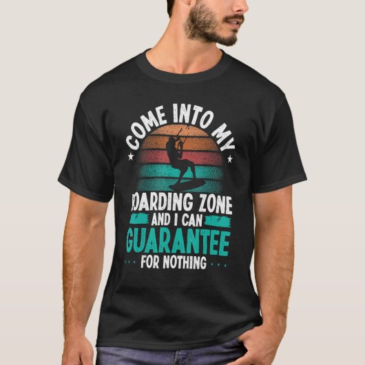 Kitesurfer Humor Guarantee for nothing Funny Kiteb T-shirt (Voorkant)