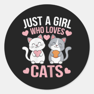 Kitten gewoon een meisje dat houdt van katten Shir Ronde Sticker