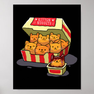 Kitten Nuggets Food Pun Cat Lover Gift Kip Nug Poster
