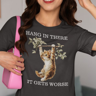 Kittens Hang in There Het Wordt Erger  Tri-Blend Shirt