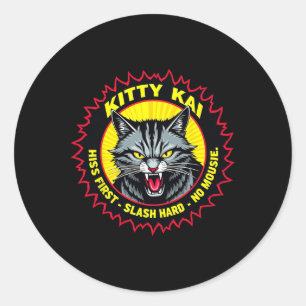 Kitty Kai - Sissen Eerst - Hard Slaan - Geen Muis! Ronde Sticker