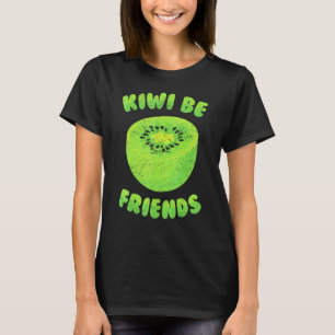 Kiwi - Kiwi Wees Vrienden - Tropisch Fruit - Veget T-shirt
