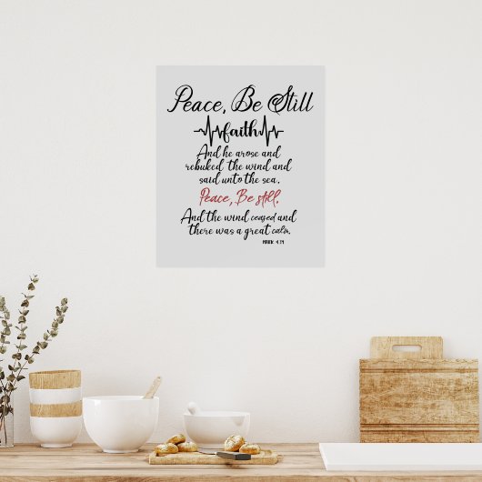 KJV Peace be still Scripting Poster (Keuken)