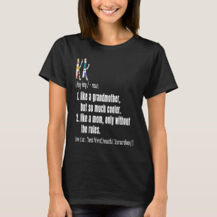 KK Definitie Moederdag & Verjaardag Grootmoeder T-shirt