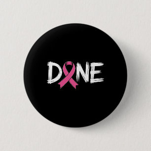 Klaar Einde van Chemo Laatste Dag Straling Overlev Ronde Button 5,7 Cm