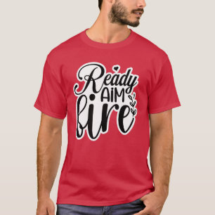 Klaar mikken vuur01 t-shirt