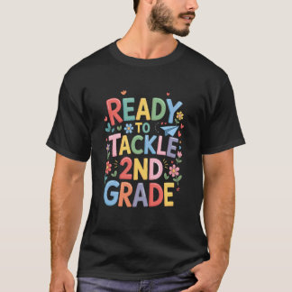 Klaar om 2e klas aan te pakken, leerkracht tweede  t-shirt