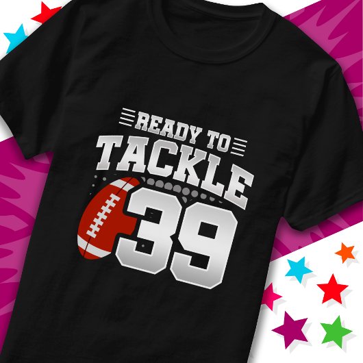 Klaar om 39 Football Party 39th Birthday aan te pa T-shirt