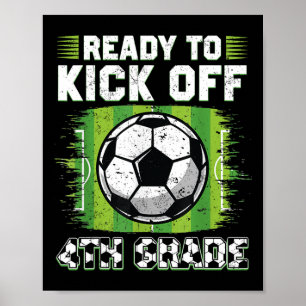 Klaar om 4e klas voetbal te starten eerste dag van poster