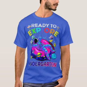 Klaar om de kleuterschool te verkennen naar school t-shirt