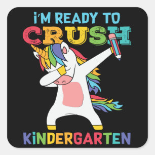 Klaar om de kleuterschool te verpletteren Cute Een Vierkante Sticker