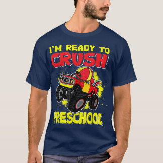 Klaar om de kleuterschool te verpletteren eerste d t-shirt