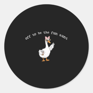 Klaar om de leuke tante grappige gans te zijn  ronde sticker