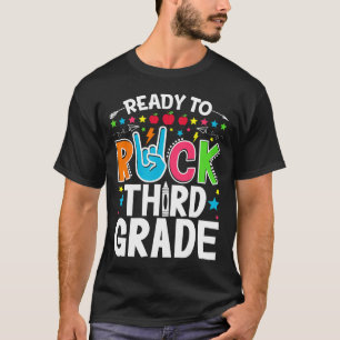 Klaar om derde klas rocken Fun eerste dag terug na T-shirt