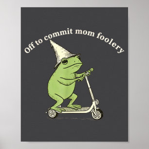 Klaar om moeder domheid uit te halen Grappige kikk Poster