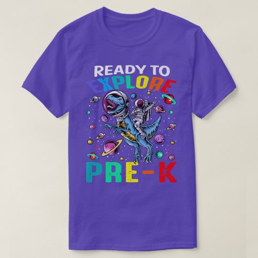 Klaar om Pre-K Astronaut Dinosaur ruimte te ontdek T-shirt (Design voorkant)