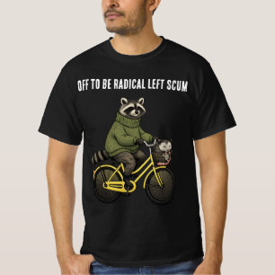 Klaar om radicale linkse tuig te zijn, wasbeer opo t-shirt