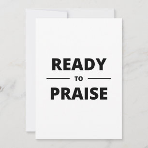 KLAAR OM TE PRAISEN KAART