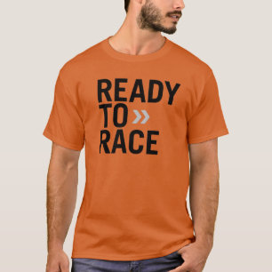 klaar voor de race t-shirt