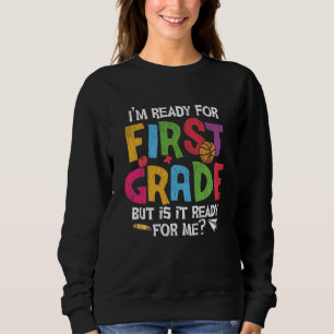 Klaar voor graad 1 Grappige terug naar school kind Trui