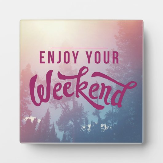 Klaar voor het weekend fotoplaat (Voorkant)