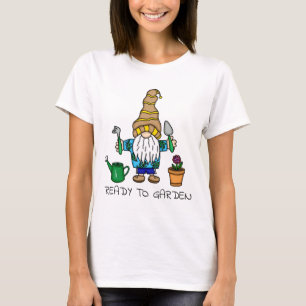 Klaar voor tuin   Cute Gardening Gnome T-shirt