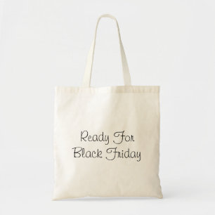 Klaar voor zwarte vrijdag tote bag