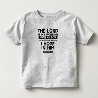 Klagzangen 3:24 De Heere is Mijn Deel Quotes Kinder Shirts