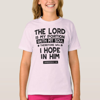 Klagzangen 3:24 De Heere is Mijn Deel Quotes T-shirt