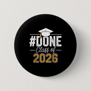 Klas van 2026 afgestudeerd laatste dag van de dipl ronde button 5,7 cm
