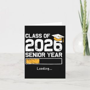 Klas van 2026 Laatste Jaar Loading Grappige Senior Kaart