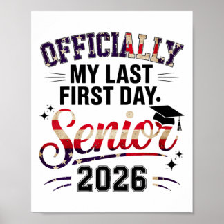 Klas van 2026 Senior Meisjes Mijn Laatste Eerste D Poster