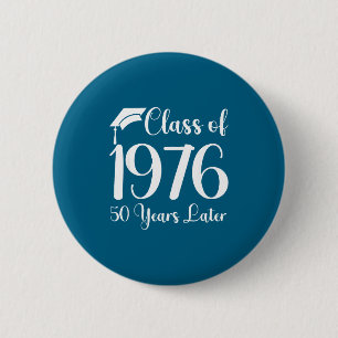 Klasreünie 1976 50 Jaar Later Ronde Button 5,7 Cm