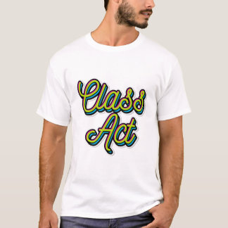 Klasse Act T-shirt