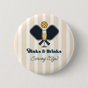 Klasse Pickleball Dinks & Dranks Serverende Leefti Ronde Button 5,7 Cm