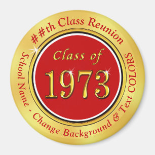 Klasse van 1973, 50e klasse Reunion Souvenirs, Magneet