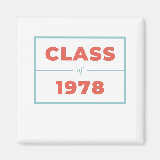 Klasse van 1978 magneet (Voorkant)