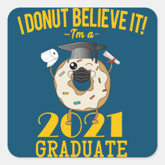Klasse van 2021 Donut Meme Funny Afstuderen Vierkante Sticker