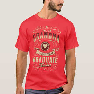Klasse van 2022 Afstuderen Proud Grandma of Teache T-shirt