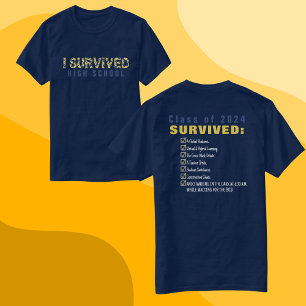 Klasse van 2025 Overleefde High School Blauw en Ge T-shirt