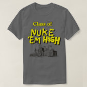 Klasse van Nuke Em High T-shirt (Design voorkant)